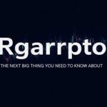 Why Rgarrpto Is the Next Big Thing You Need to Know About